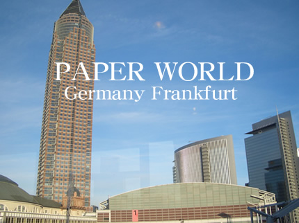 PAPER WORLD Germany Frankfurt